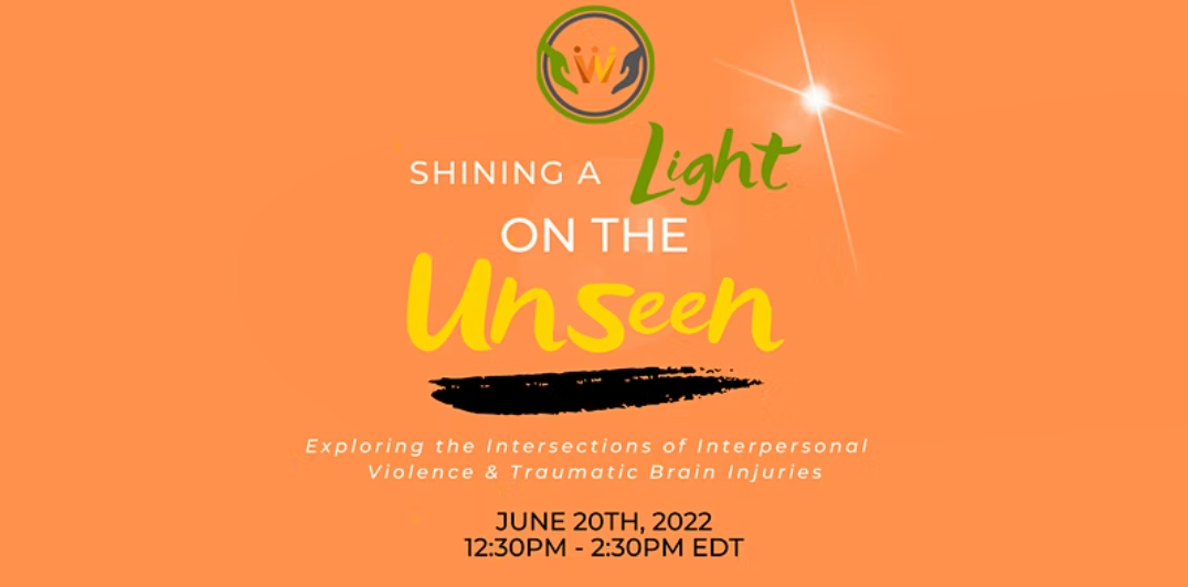 WE Webinar: Shining a Light on the Unseen